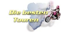 die besten Motorradtouren - Mosel, Eifel, Hunsrück